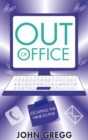 Image for Out of office: escaping the nine-to-five