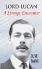 Image for Lord Lucan  : a strange encounter