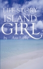 Image for The life story of an island girl