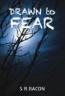 Image for Drawn to fear
