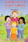 Image for Guidebook for Young Carers: Children Who Provide Care (Second Edition)