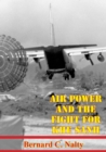 Image for Air Power And The Fight For Khe Sanh [Illustrated Edition]