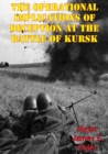 Image for Operational Implications Of Deception At The Battle Of Kursk