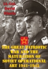 Image for Great Patriotic War And The Maturation Of Soviet Operational Art 1941-1945