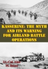 Image for Kasserine: The Myth and Its Warning for Airland Battle Operations