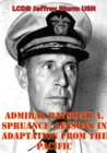 Image for Admiral Raymond A. Spruance: Lessons In Adaptation From The Pacific