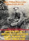 Image for Adventures Of A Motorcycle Despatch Rider During The First World War [Illustrated Edition]