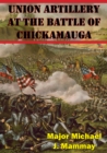 Image for Union Artillery At The Battle Of Chickamauga