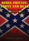Image for Rebel Private: Front And Rear: Memoirs Of A Confederate Soldier