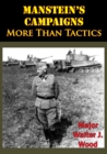 Image for Manstein&#39;s Campaigns - More Than Tactics