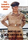 Image for Douglas MacArthur - Upon Reflection