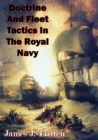 Image for Doctrine And Fleet Tactics In The Royal Navy