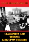 Image for Clausewitz And Torgau: Link-Up On The Elbe