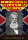 Image for Reminiscences Of The Civil War And Other Sketches
