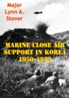 Image for Marine Close Air Support In Korea 1950-1953