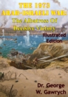 Image for 1973 Arab-Israeli War: The Albatross Of Decisive Victory [Illustrated Edition]