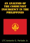 Image for Analysis Of The Communist Insurgency In The Philippines