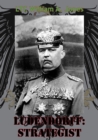 Image for Ludendorff: Strategist