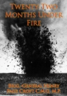 Image for Twenty-Two Months Under Fire [Illustrated Edition]
