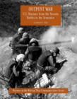 Image for Outpost War: U.S. Marines From The Nevada Battles To The Armistice [Illustrated Edition]