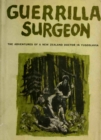 Image for Guerrilla Surgeon