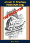 Image for Trickster: A Study In American Indian Mythology