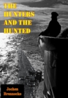 Image for Hunters And The Hunted