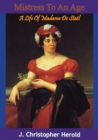 Image for Mistress To An Age: A Life Of Madame De Stael