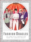 Image for Fashion Oracles : Life and Style Inspiration from the Fashion Greats