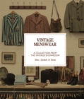 Image for Vintage menswear  : a collection from the Vintage Showroom