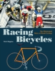 Image for Racing bicycles  : the illustrated story of road cycling