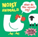 Image for Noisy Animals (A Matching Game) : What Do the Animals Say?