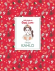 Image for Frida Kahlo  : little guides to great lives