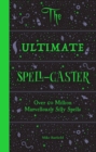 Image for The ultimate spell-caster  : over 60 million marvellously silly spells