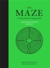 Image for The maze  : a labyrinthine compendium