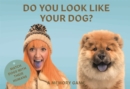 Image for Do You Look Like Your Dog?