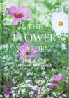 Image for The Flower Garden : How to Grow Flowers from Seed