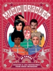 Image for Music Oracles : Creative and Life Inspiration from 50 Musical Icons