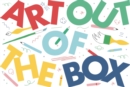 Image for Art Out of the Box : Creativity games for artists of all ages