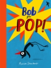 Image for Bob goes pop