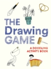 Image for The drawing game  : a doodling activity book
