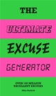 Image for The ultimate excuse generator