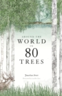 Image for Around the world in 80 trees