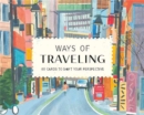 Image for Ways of Travelling