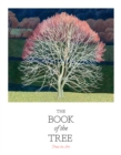 Image for The book of the tree  : trees in art