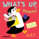 Image for What&#39;s up penguin?  : arts