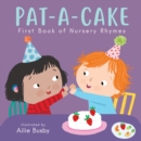 Image for Pat-a-cake  : first book of nursery rhymes
