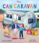 The can caravan - O'Neill, Richard