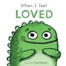 When I feel loved by Bowles, Paula cover image