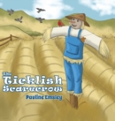 Image for The Ticklish Scarecrow